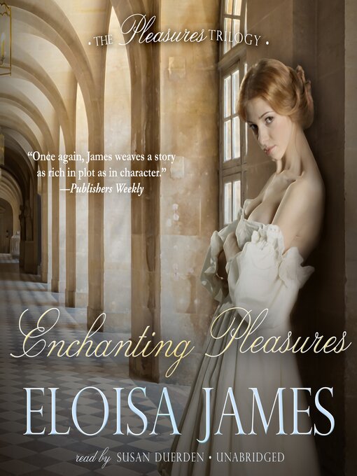 Title details for Enchanting Pleasures by Eloisa James - Available